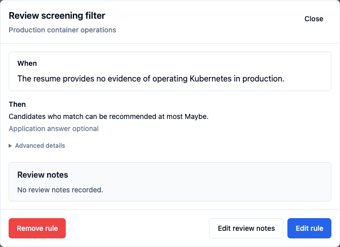 Review screening filter shows the full condition and the configured consequence together in the review flow.